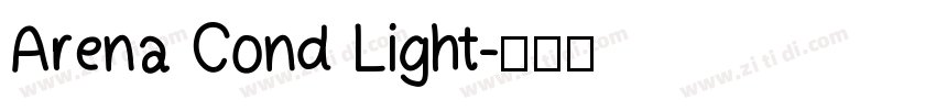 Arena Cond Light字体转换